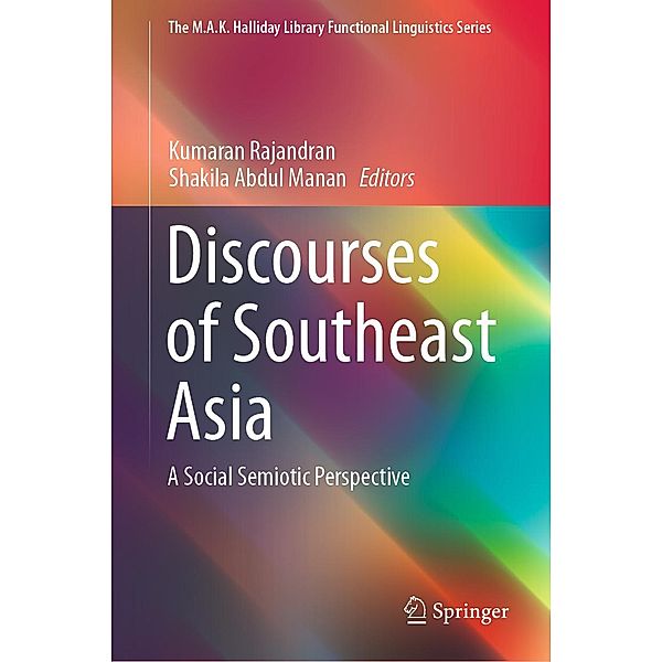 Discourses of Southeast Asia / The M.A.K. Halliday Library Functional Linguistics Series