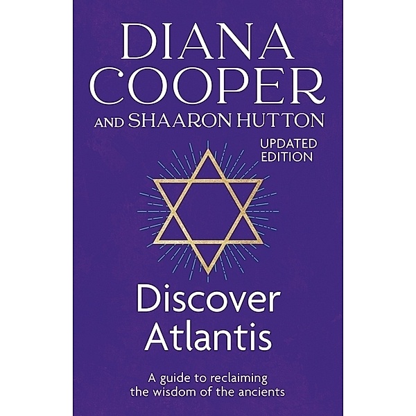 Discover Atlantis, Diana Cooper, Shaaron Hutton