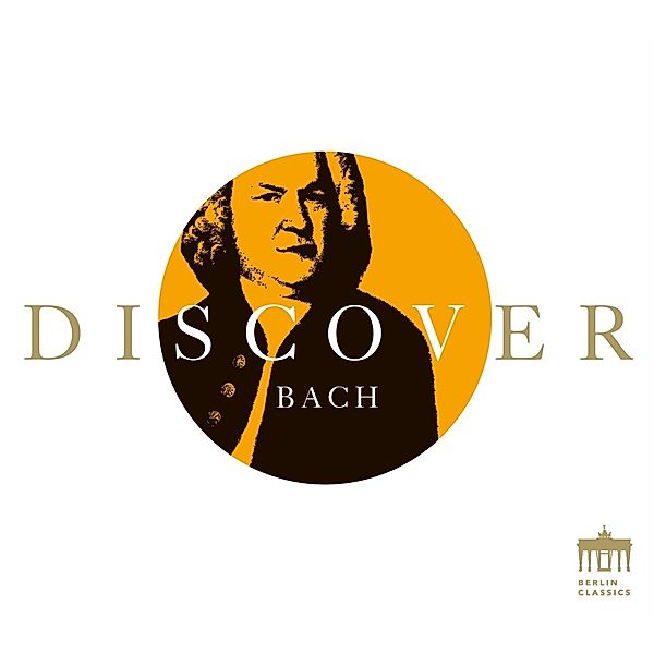 Discover Bach, Johann Sebastian Bach