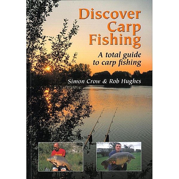 Discover Carp Fishing, Simon Crow, Rob Hughes