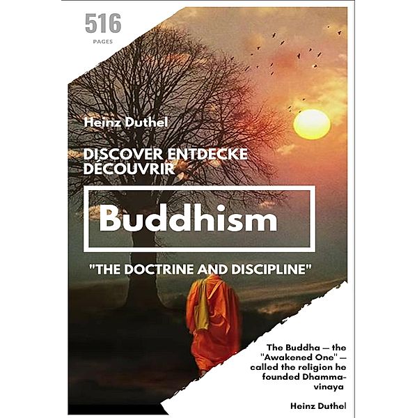 Discover Entdecke Découvrir Buddhism, Heinz Duthel