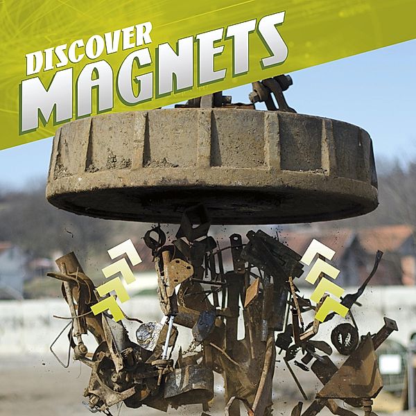 Discover Magnets, Tammy Enz