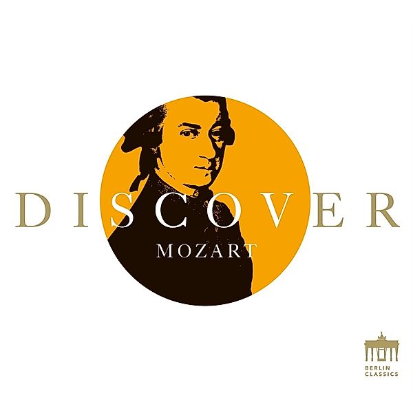 Discover Mozart, Wolfgang Amadeus Mozart