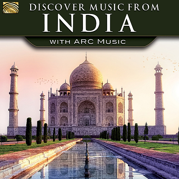 Discover Music From India-With Arc Music, Various