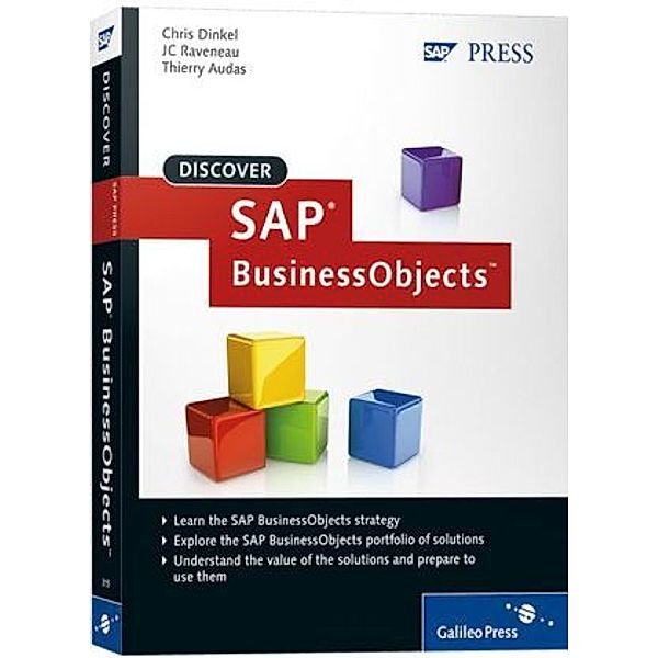 Discover SAP BusinessObjects, Chris Dinkel, J. C. Raveneau, Thierry Audas