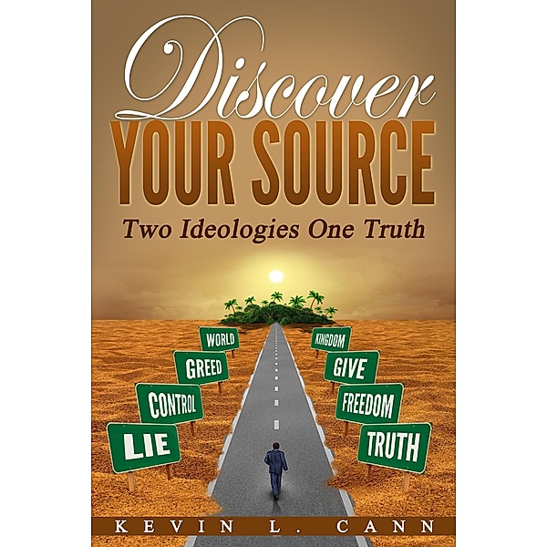 Discover Your Source, Kevin L. Cann