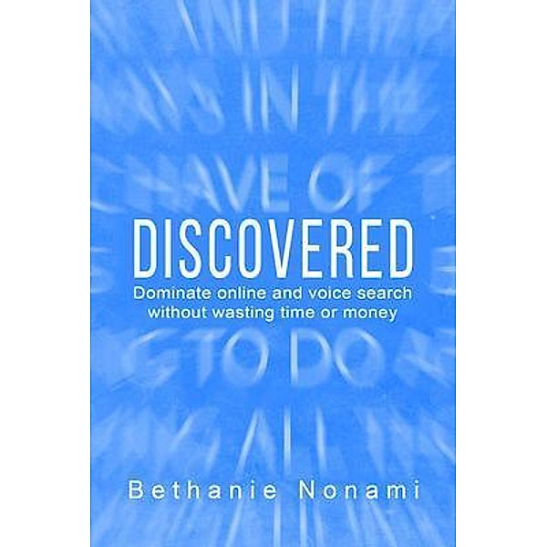 DISCOVERED, Bethanie Nonami