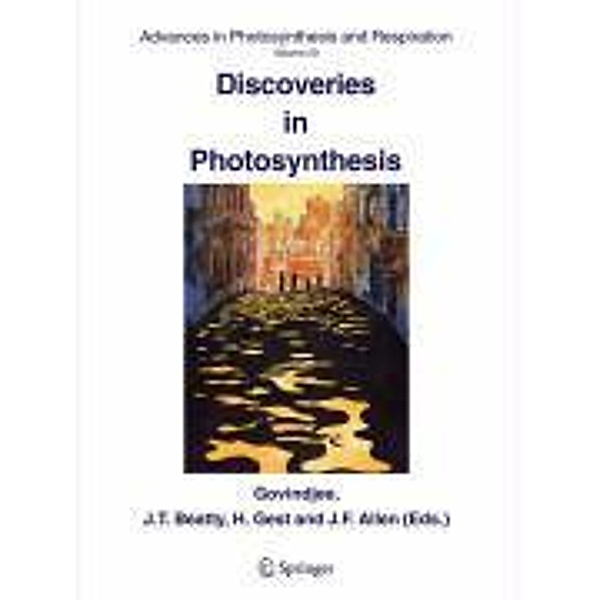 Discoveries in Photosynthesis / Advances in Photosynthesis and Respiration Bd.20