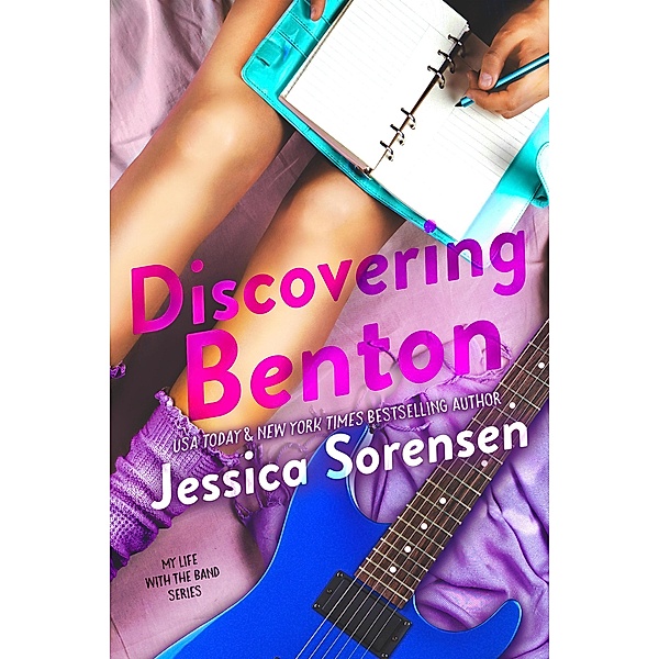Discovering Benton (Uncovering Zhara Honeyton, #1) / Uncovering Zhara Honeyton, Jessica Sorensen