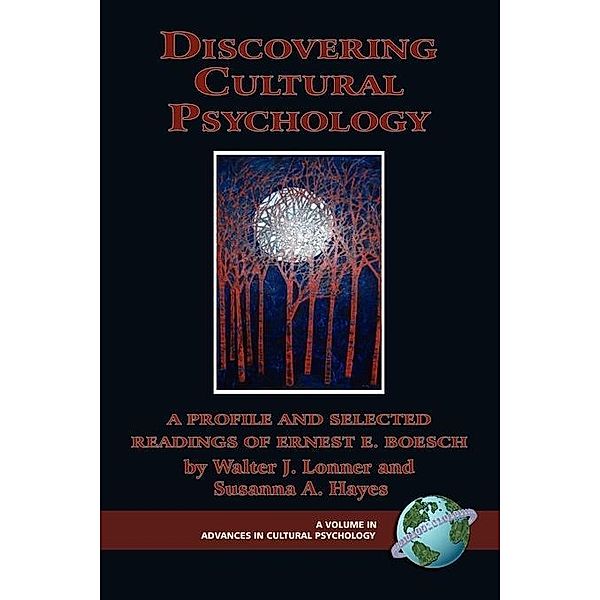 Discovering Cultural Psychology / Advances in Cultural Psychology: Constructing Human Development, Walter J. Lonner, Susanna A. Hayes