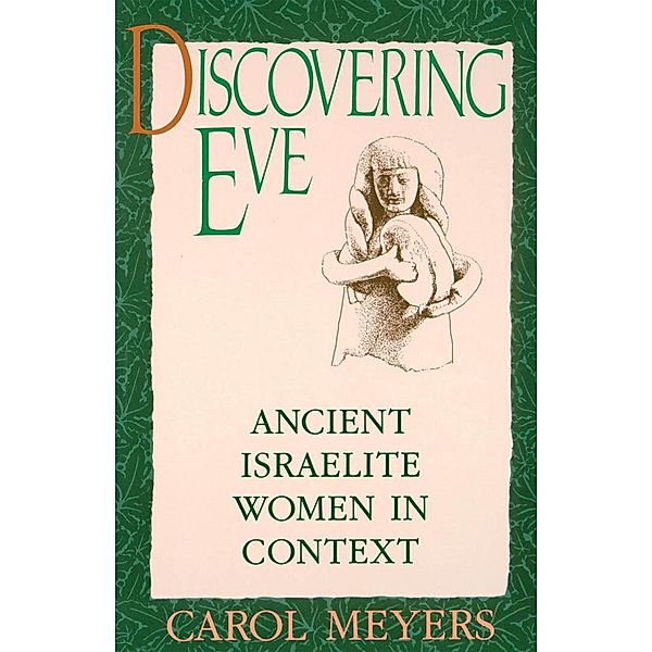 Discovering Eve, Carol Meyers