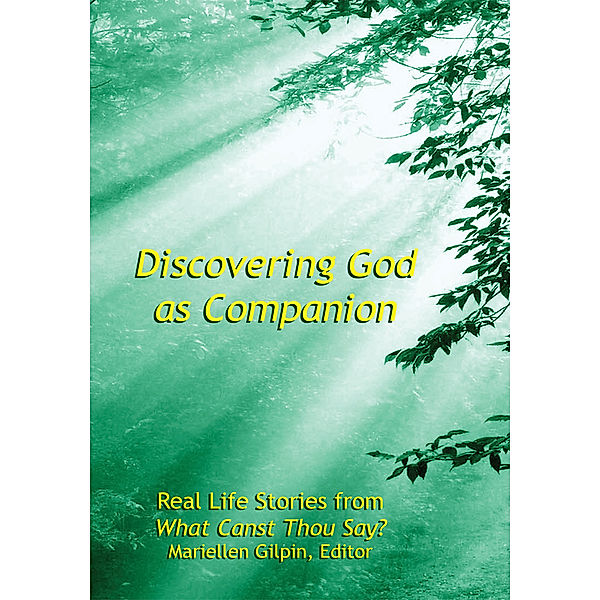 Discovering God as Companion, Mariellen Gilpin