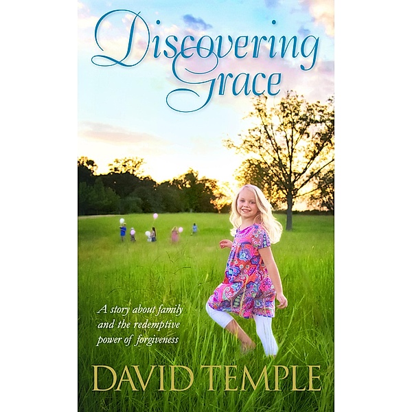 Discovering Grace, David Temple