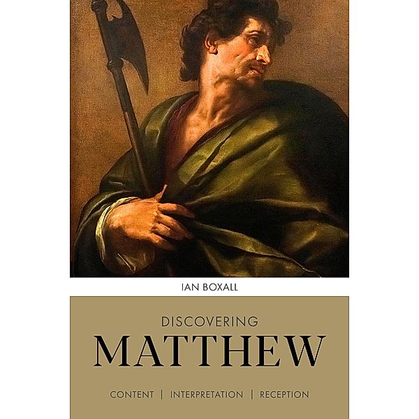Discovering Matthew / Discovering series Bd.0, Ian Boxall