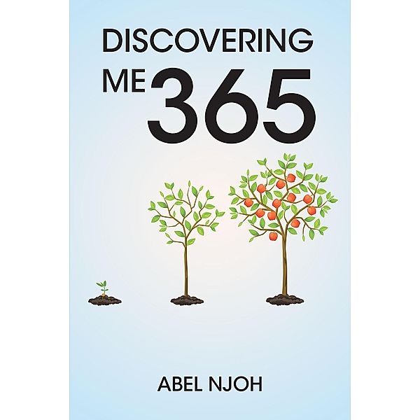 Discovering Me 365, Abel Njoh