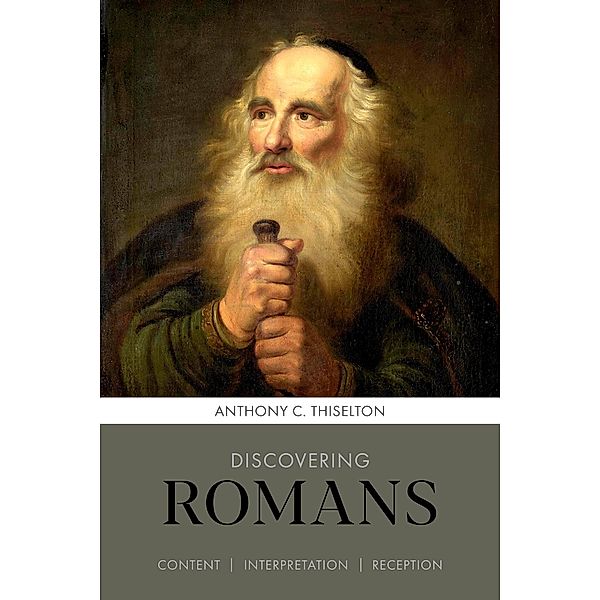 Discovering Romans, Anthony C. Thiselton