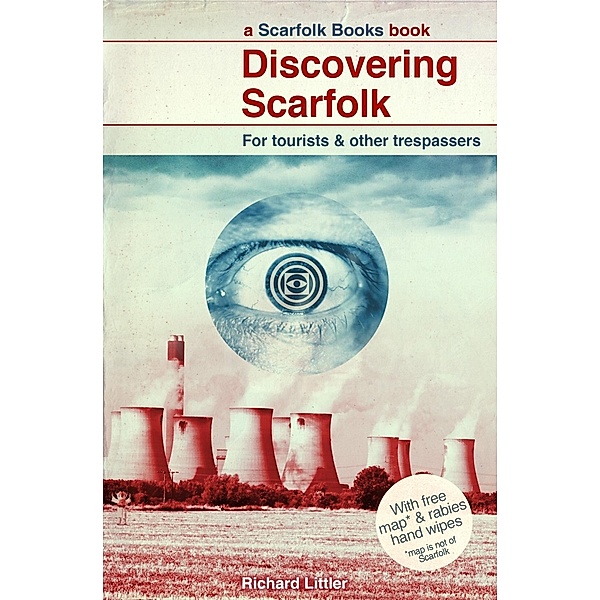 Discovering Scarfolk, Richard Littler