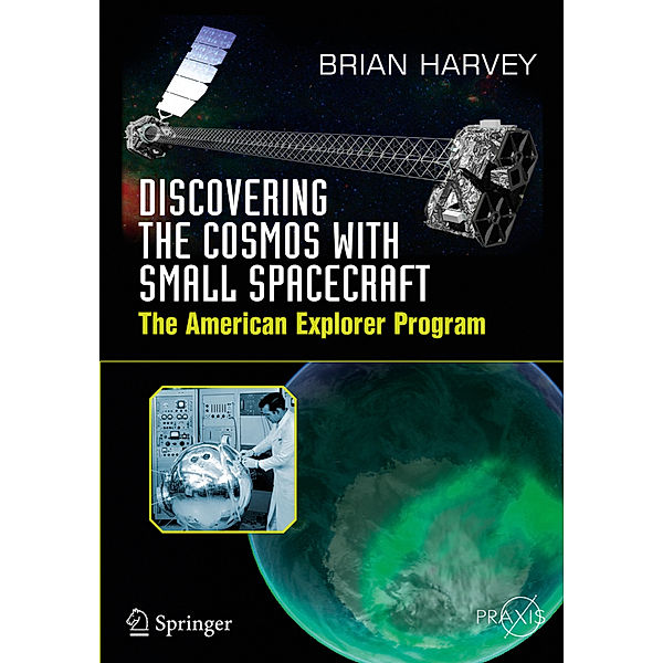 Discovering the Cosmos with Small Spacecraft, Brian Harvey