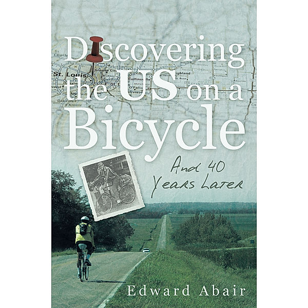 Discovering the Us on a Bicycle, Edward Abair