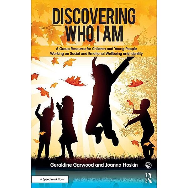 Discovering Who I am, Joanna Hoskin, Geraldine Garwood