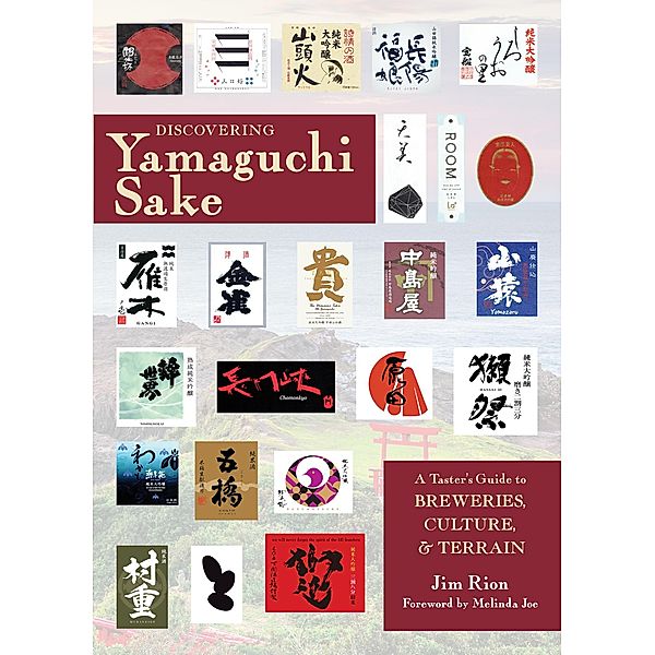 Discovering Yamaguchi Sake, Jim Rion