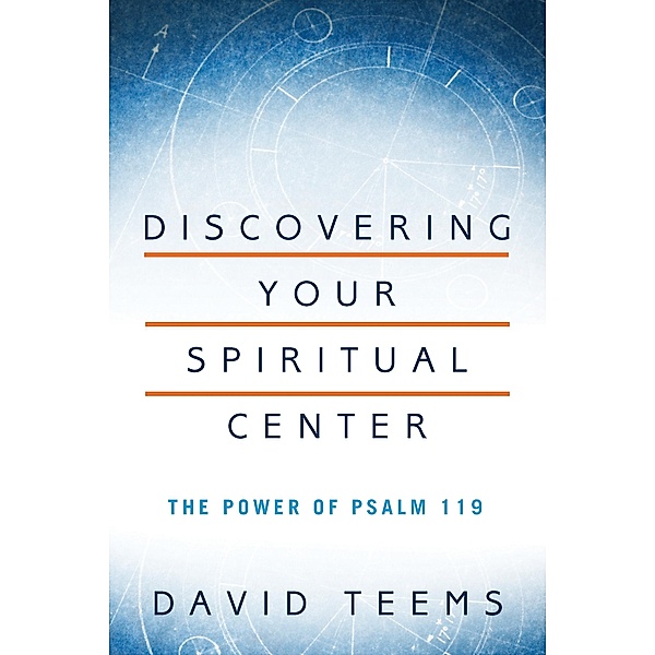 Discovering Your Spiritual Center, David Teems