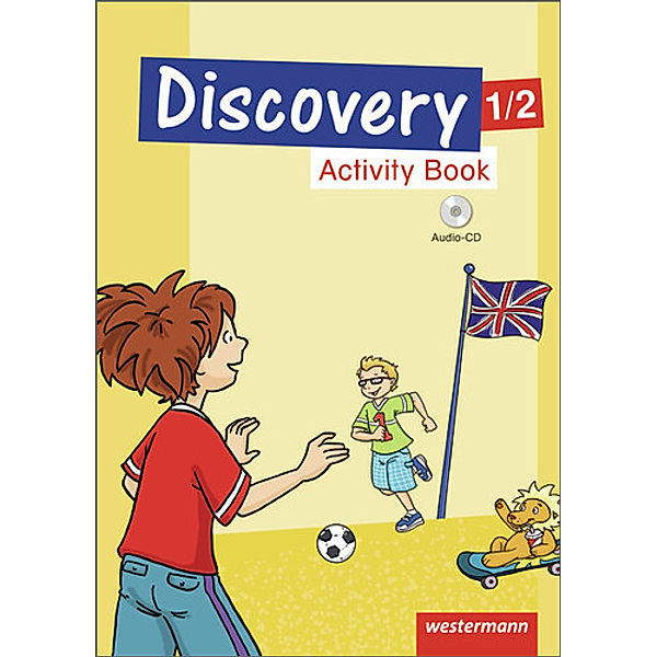 Discovery 1 - 4: Ausgabe 2013, Melanie Behrendt, Kirstin Jebautzke, Nikola Mayer, Hannelore Bender-Renfordt, Nadine Gulden