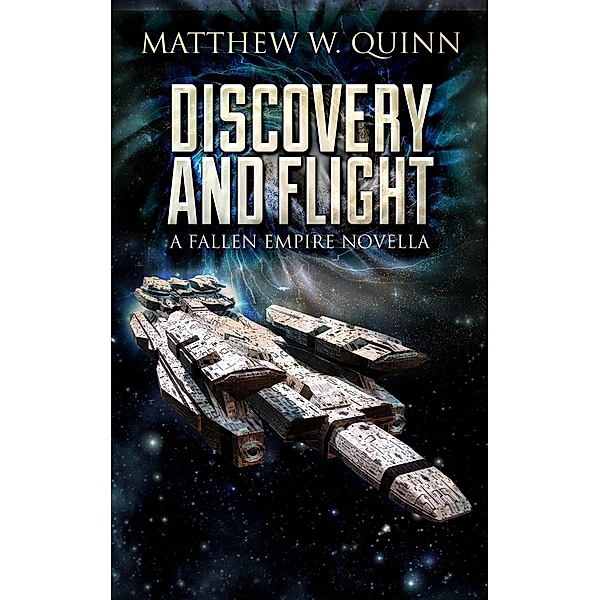 Discovery and Flight (Choi and Watson, #2) / Choi and Watson, Matthew Quinn