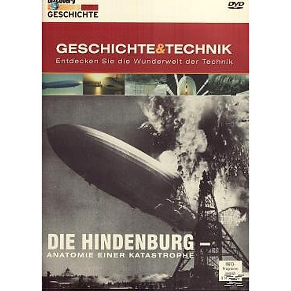 Discovery Geschichte & Technik - Die Hindenburg-Anatomie einer Katastrophe, Discovery Geschichte