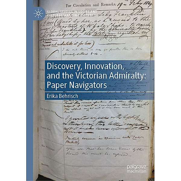 Discovery, Innovation, and the Victorian Admiralty, Erika Behrisch