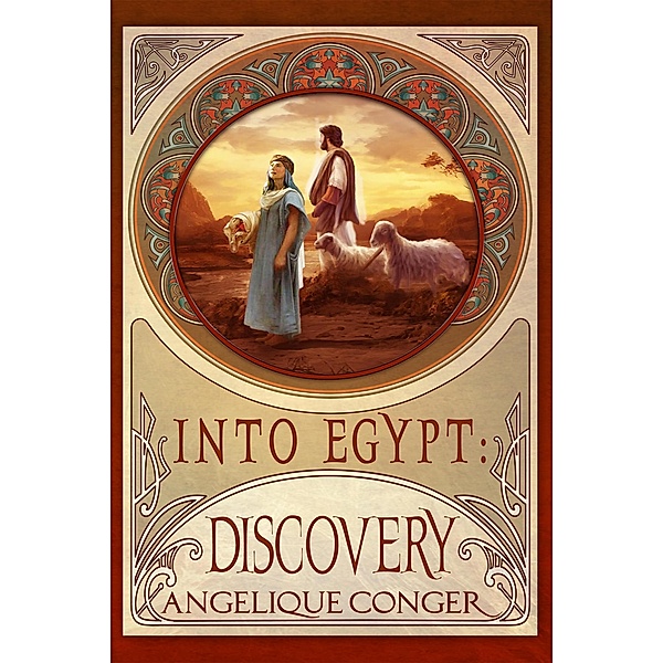 Discovery (Into Egypt, #2) / Into Egypt, Angelique Conger