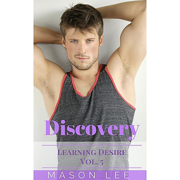 Discovery (Learning Desire - Vol. 5) / Learning Desire, Mason Lee