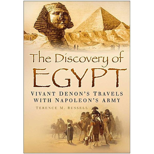 Discovery of Egypt, Terrence M. Russell