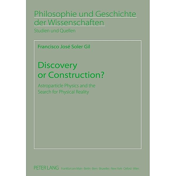 Discovery or Construction?, Francisco Soler Gil