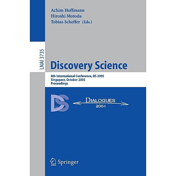 Discovery Science / Lecture Notes in Computer Science Bd.3735