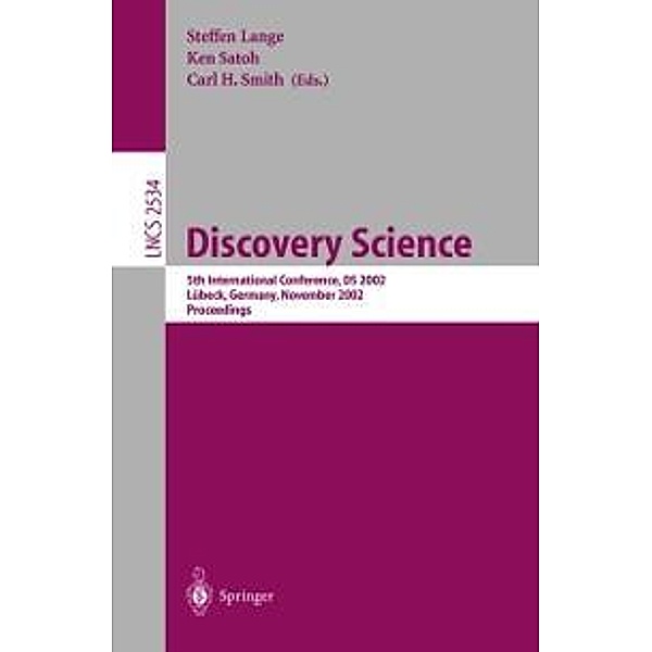 Discovery Science / Lecture Notes in Computer Science Bd.2534