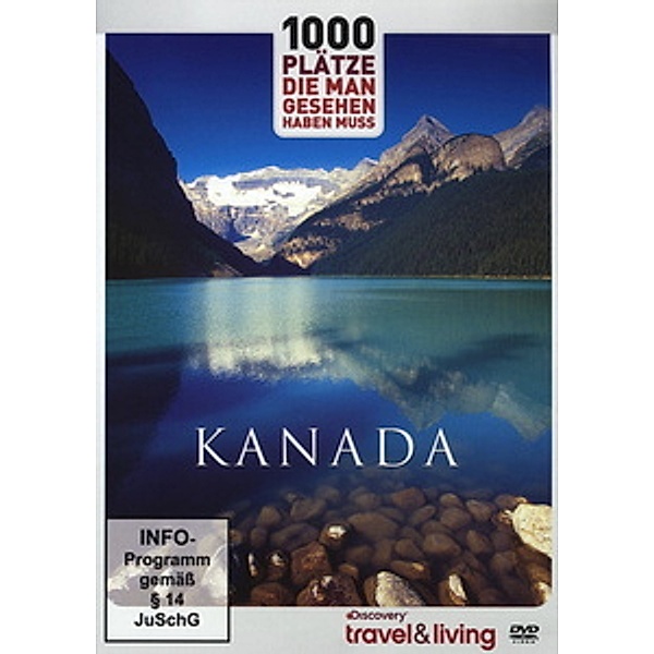 Discovery travel & living: Kanada, DVD, Kanada-1000 Plätze Die Man Gesehen Haben Muss