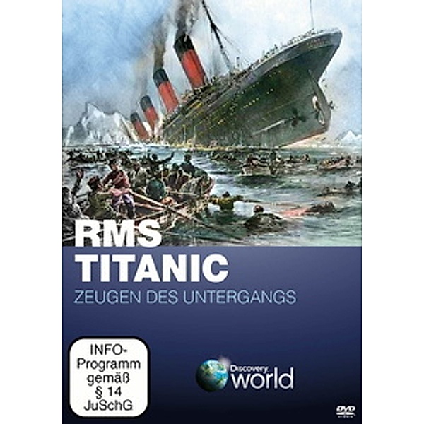 Discovery World - RMS Titanic: Zeugen des Untergangs