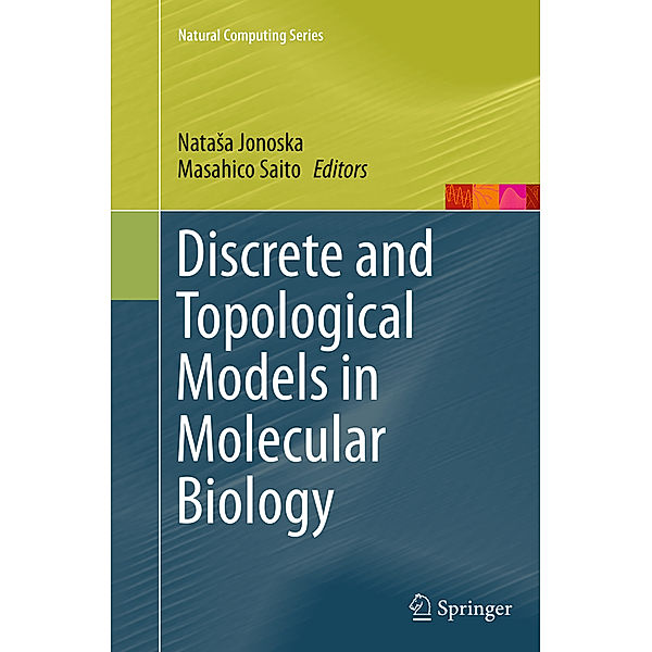 Discrete and Topological Models in Molecular Biology
