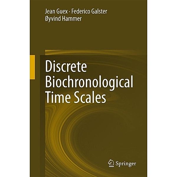 Discrete Biochronological Time Scales, Jean Guex, Federico Galster, Øyvind Hammer