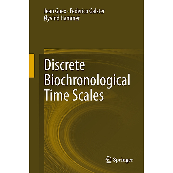 Discrete Biochronological Time Scales, Jean Guex, Federico Galster, Øyvind Hammer