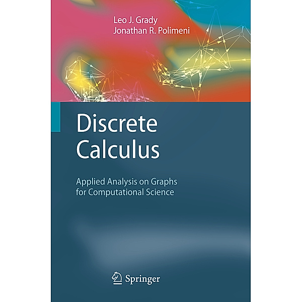 Discrete Calculus, Leo J. Grady, Jonathan R. Polimeni