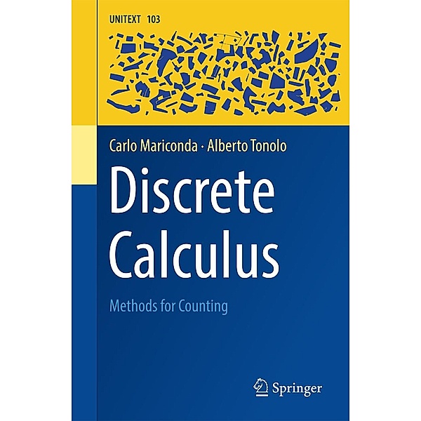 Discrete Calculus / UNITEXT Bd.103, Carlo Mariconda, Alberto Tonolo
