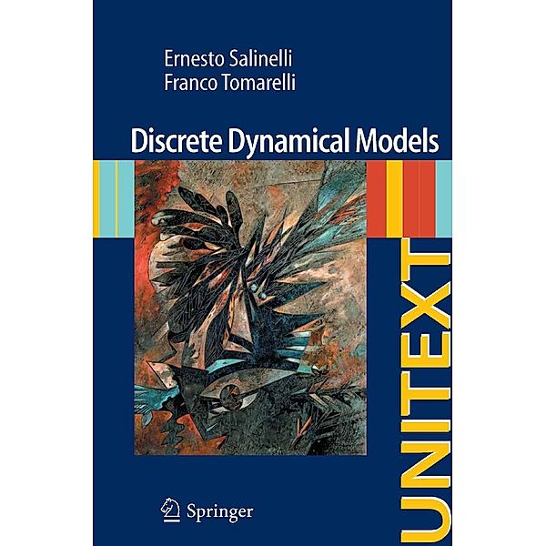 Discrete Dynamical Models / UNITEXT Bd.76, Ernesto Salinelli, Franco Tomarelli