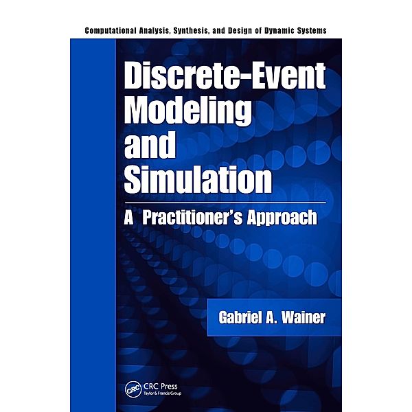 Discrete-Event Modeling and Simulation, Gabriel A. Wainer