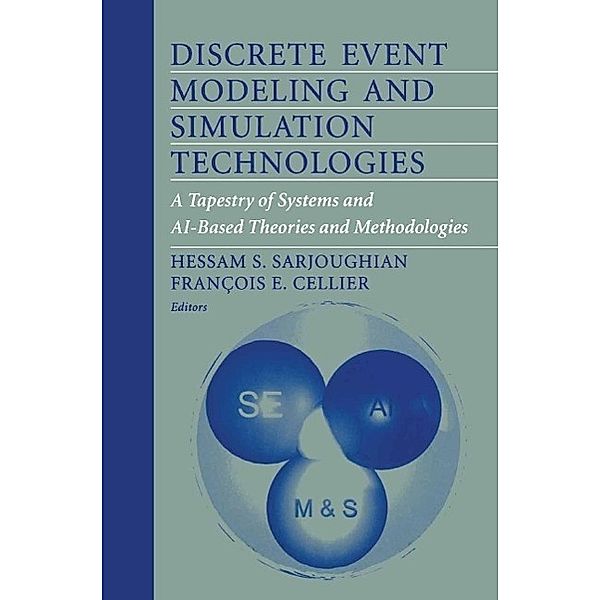 Discrete Event Modeling and Simulation Technologies