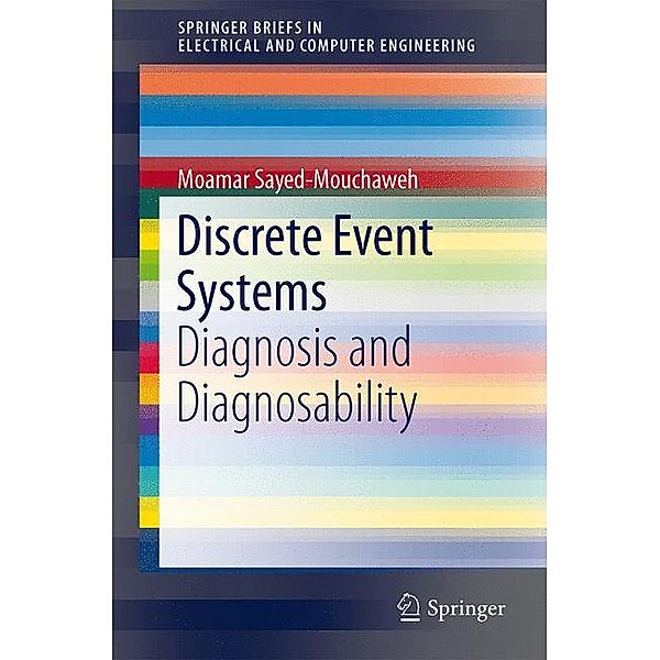Discrete Event Systems, Moamar Sayed-Mouchaweh, Maria-Paola Cabasino