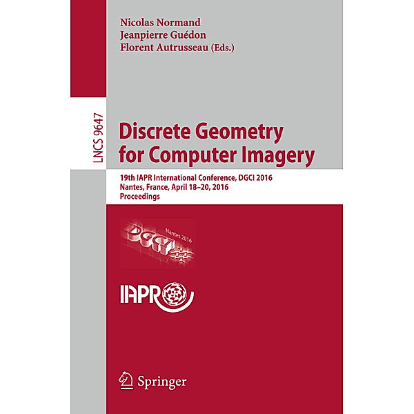 Discrete Geometry for Computer Imagery