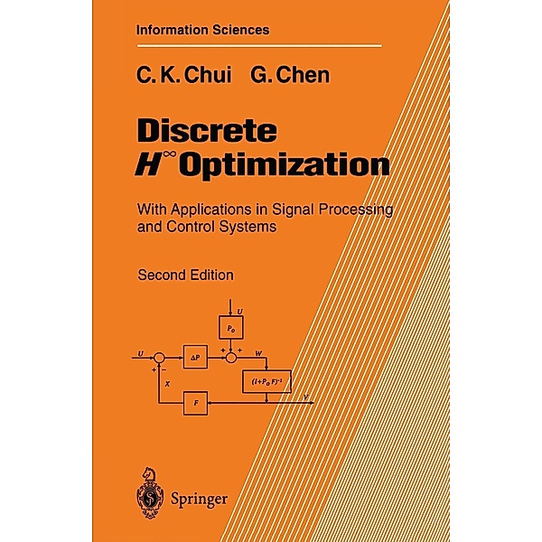 Discrete H8 Optimization / Springer Series in Information Sciences Bd.26, Charles K. Chui, Guanrong Chen