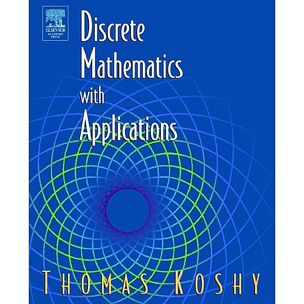 Discrete Mathematics with Applications, Thomas Koshy